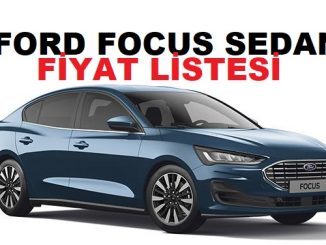 Ford Focus Sedan fiyat listesi